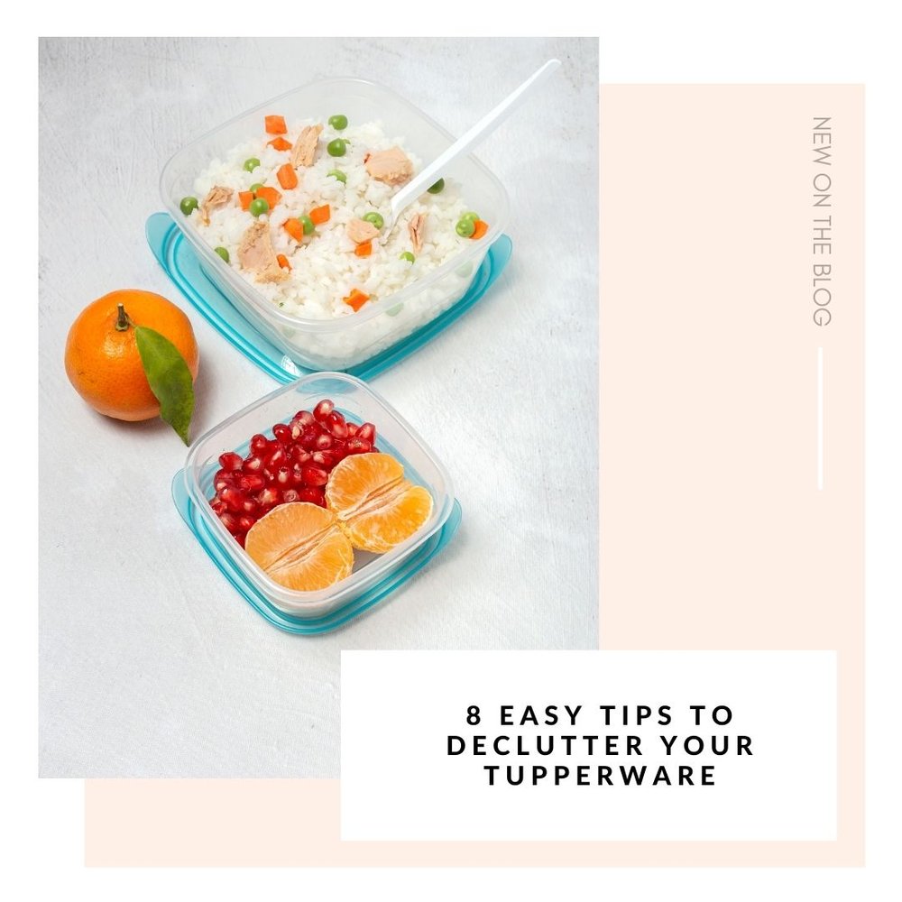 8 Tips to Declutter Tupperware