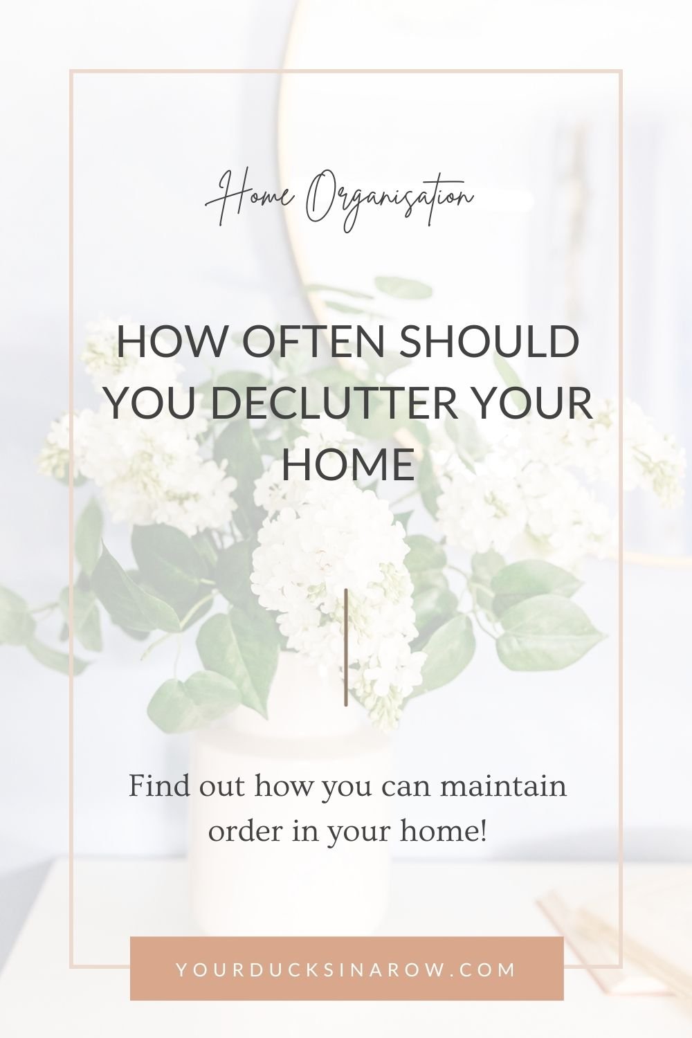 How Often Should You Declutter Your Home