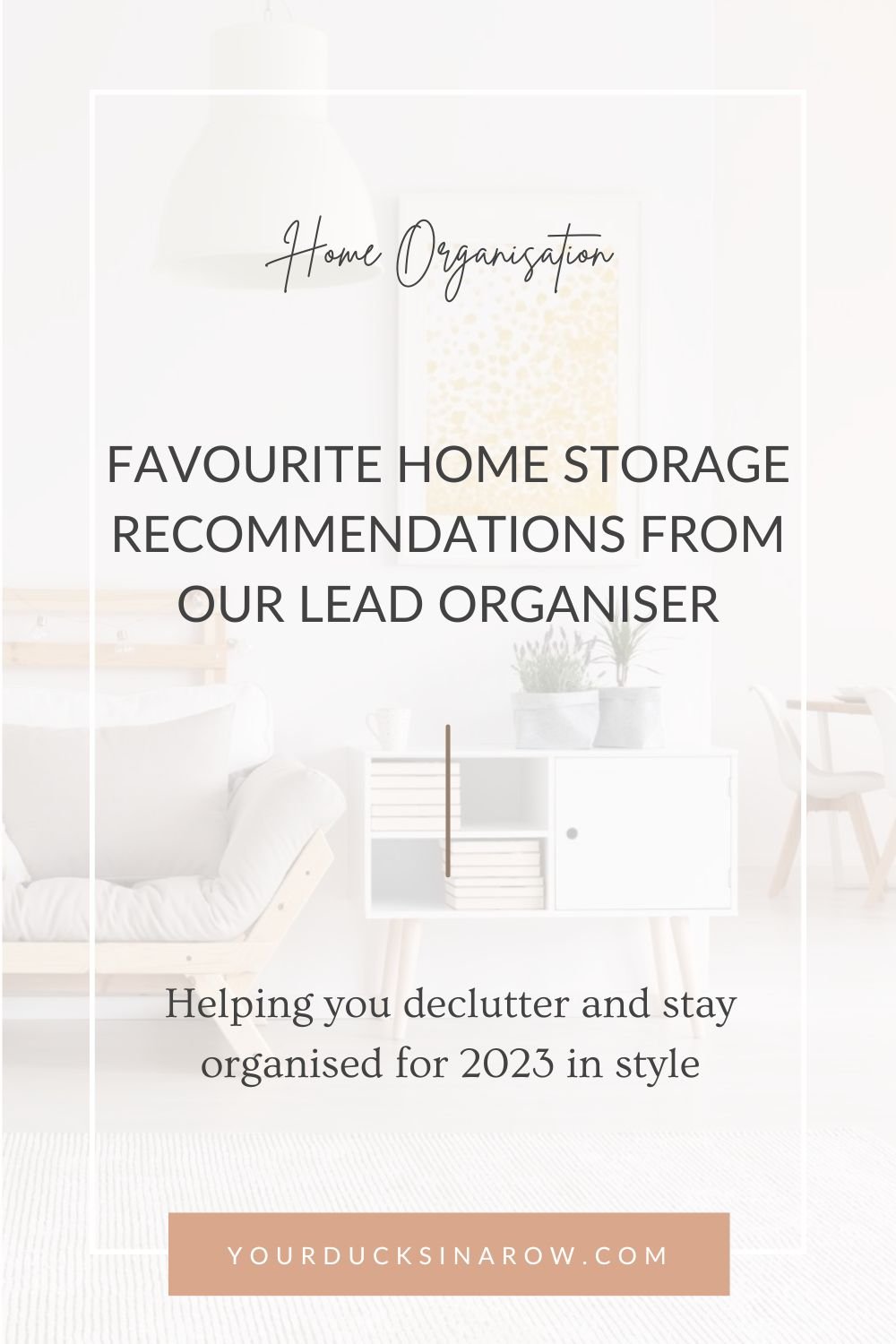Home Organisation 2023