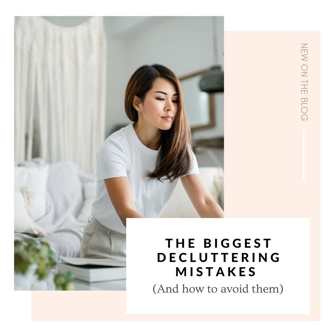 biggest decluttering mistakes