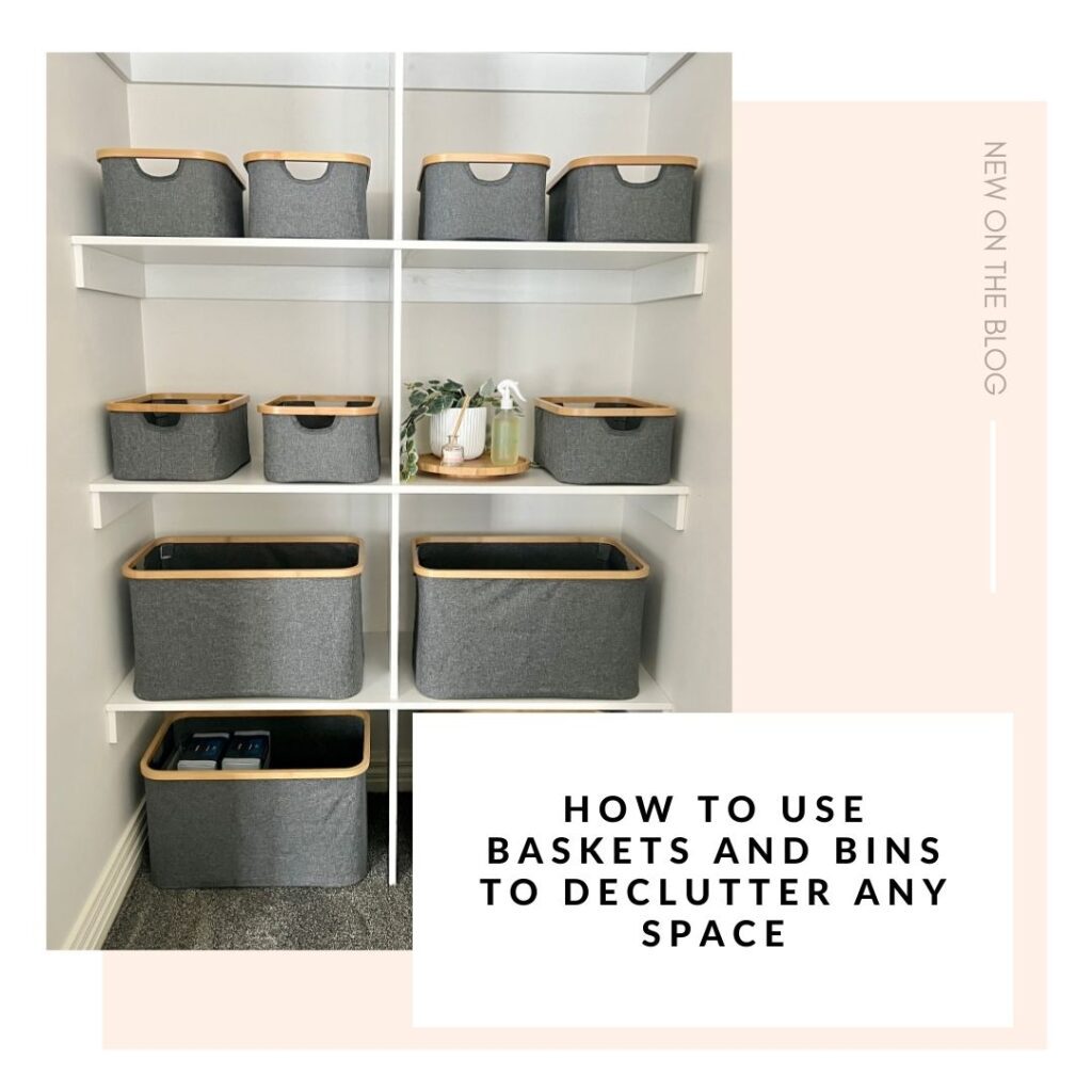 baskets and bins