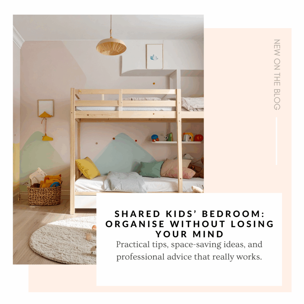 Shared Kids’ Bedroom: Organise Without Losing Your Mind