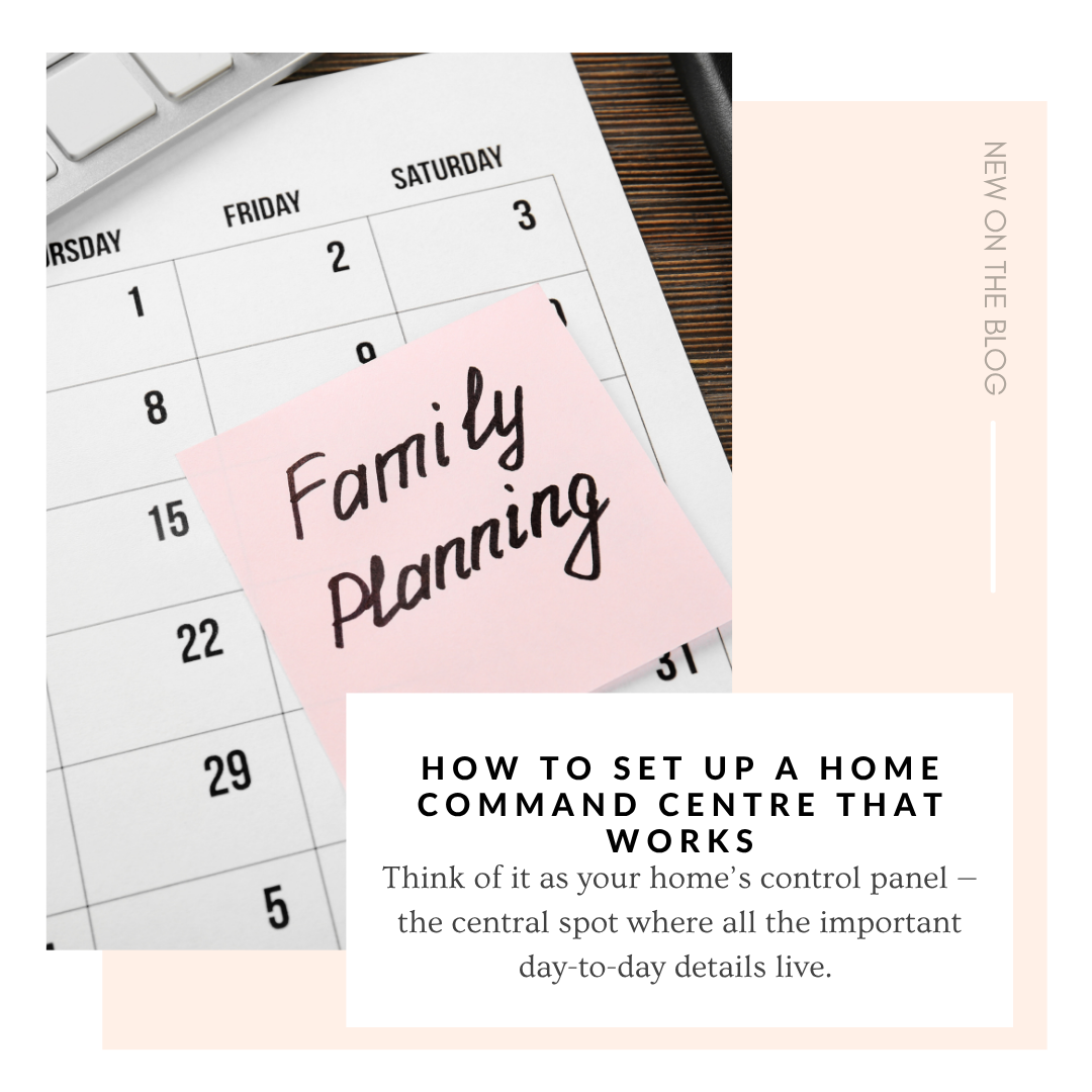 How to Set Up a Home Command Centre That Works