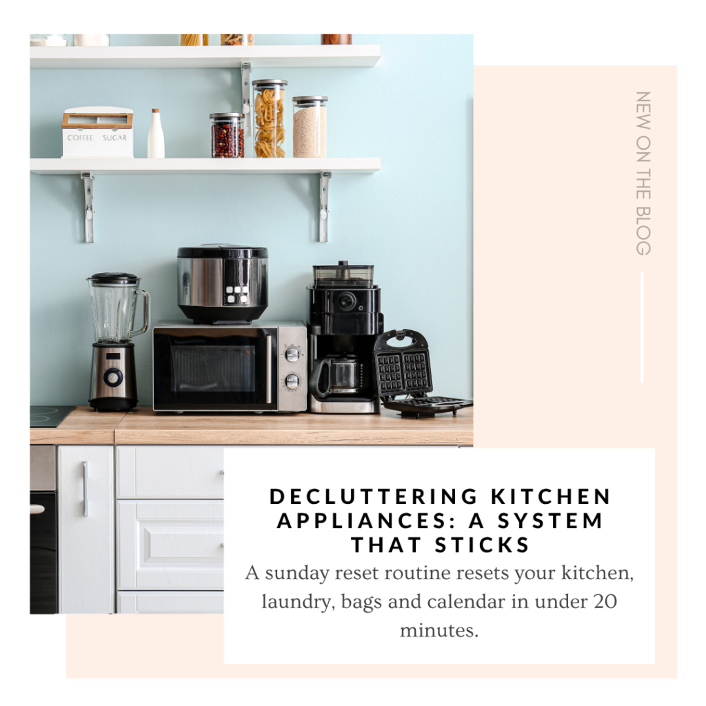 Decluttering Kitchen Appliances- A System That Sticks