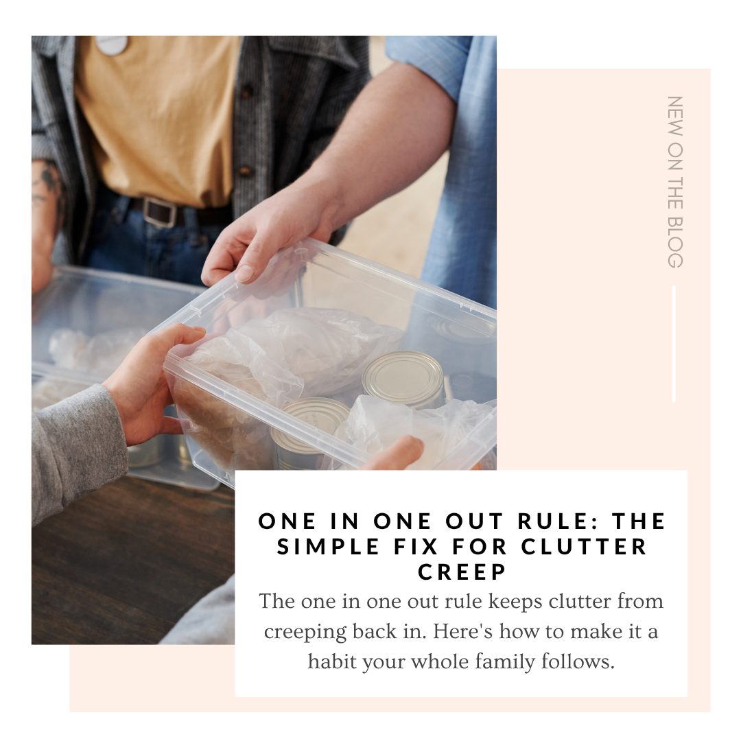 One In One Out Rule: The Simple Fix for Clutter Creep