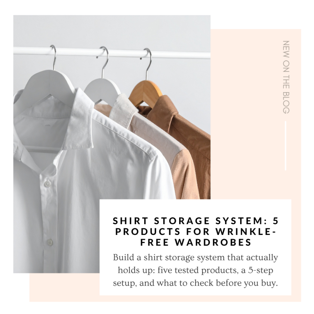 Shirt Storage System: 5 Products for Wrinkle-Free Wardrobes