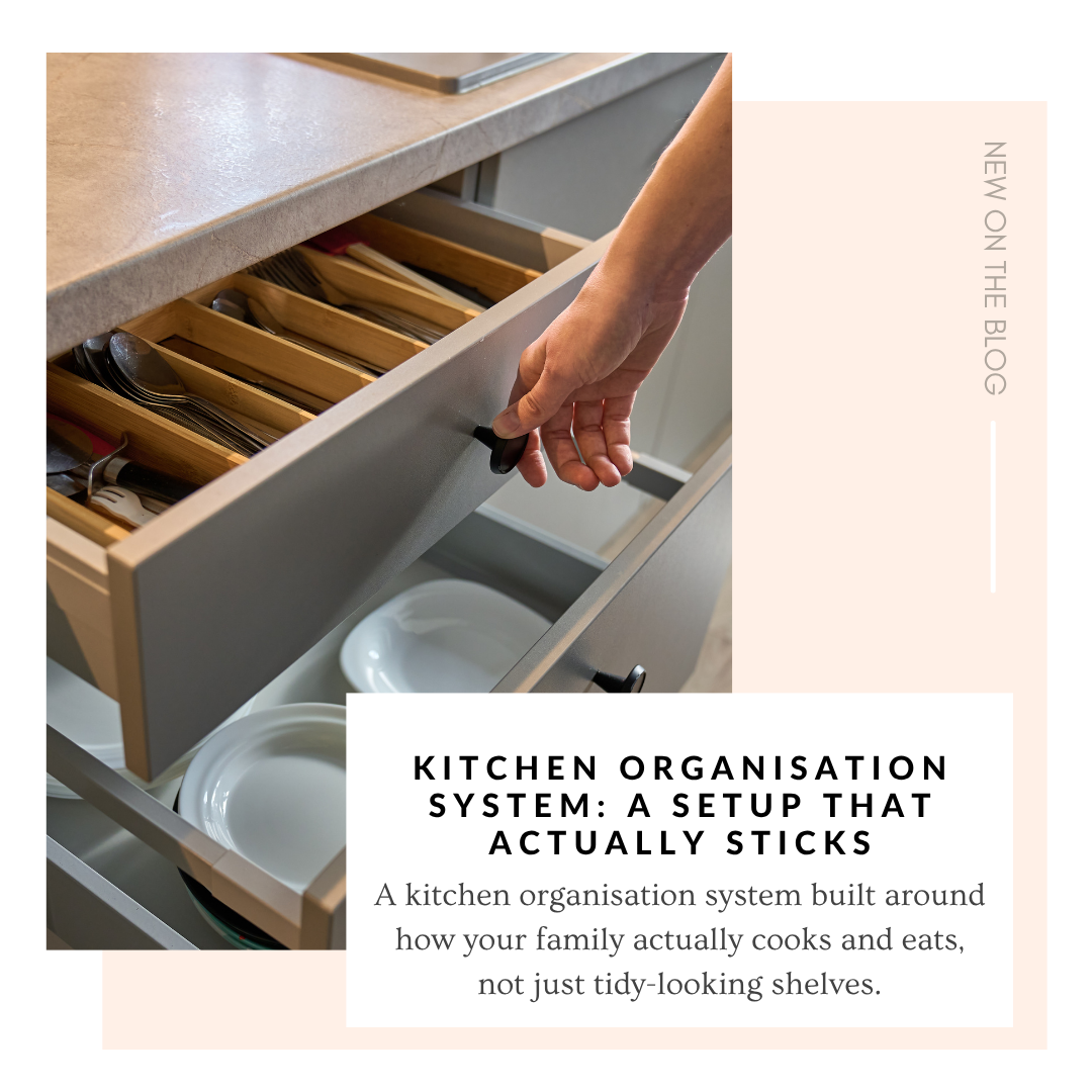 Kitchen Organisation System: A Setup That Actually Sticks
